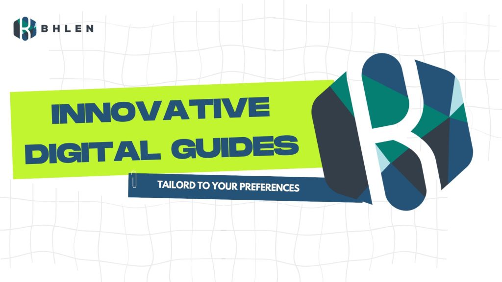 Bhlen, Kickstarter, Digital Guides, Innovative