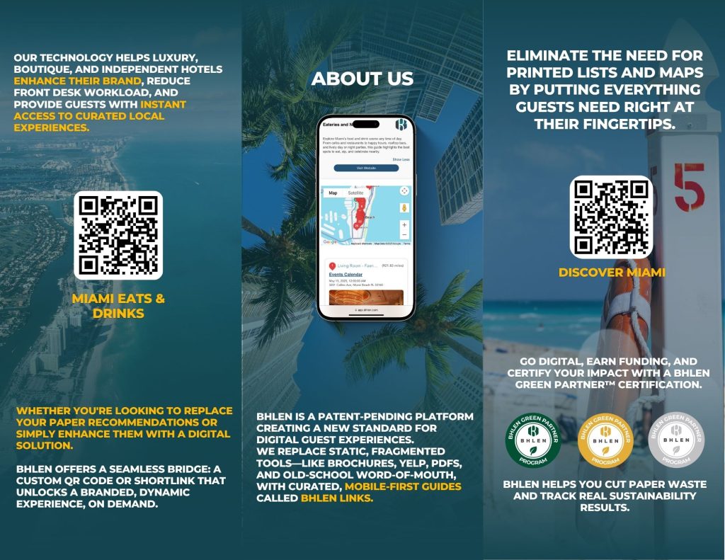 Bhlen brochure showcasing digital guides with QR codes for “Miami Eats & Drinks” and “Discover Miami.” The design highlights how Bhlen helps hotels replace printed lists with curated, mobile-first experiences that enhance branding, reduce workload, and provide instant guest access.